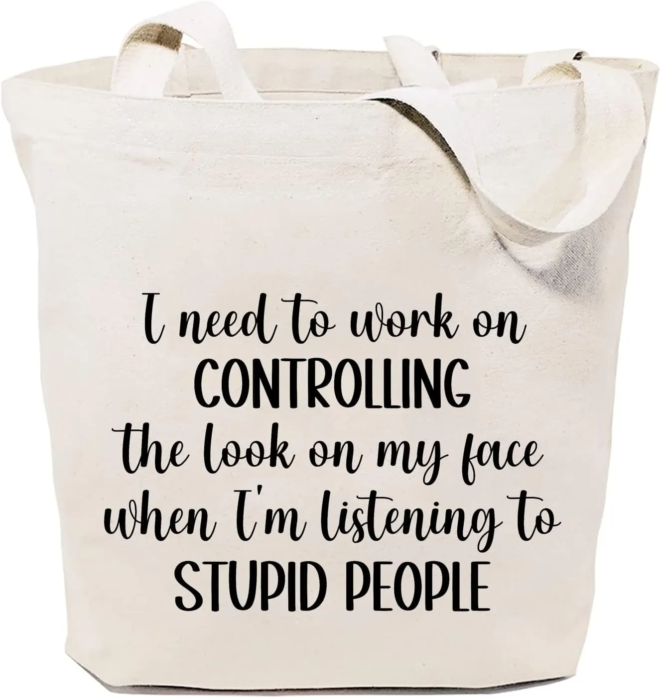 SAUIVD I Need To Work On Controlling Canvas Tote Bag Eco Friendly Shoulder Bag Funny Saying Casual Handbag Shopping
