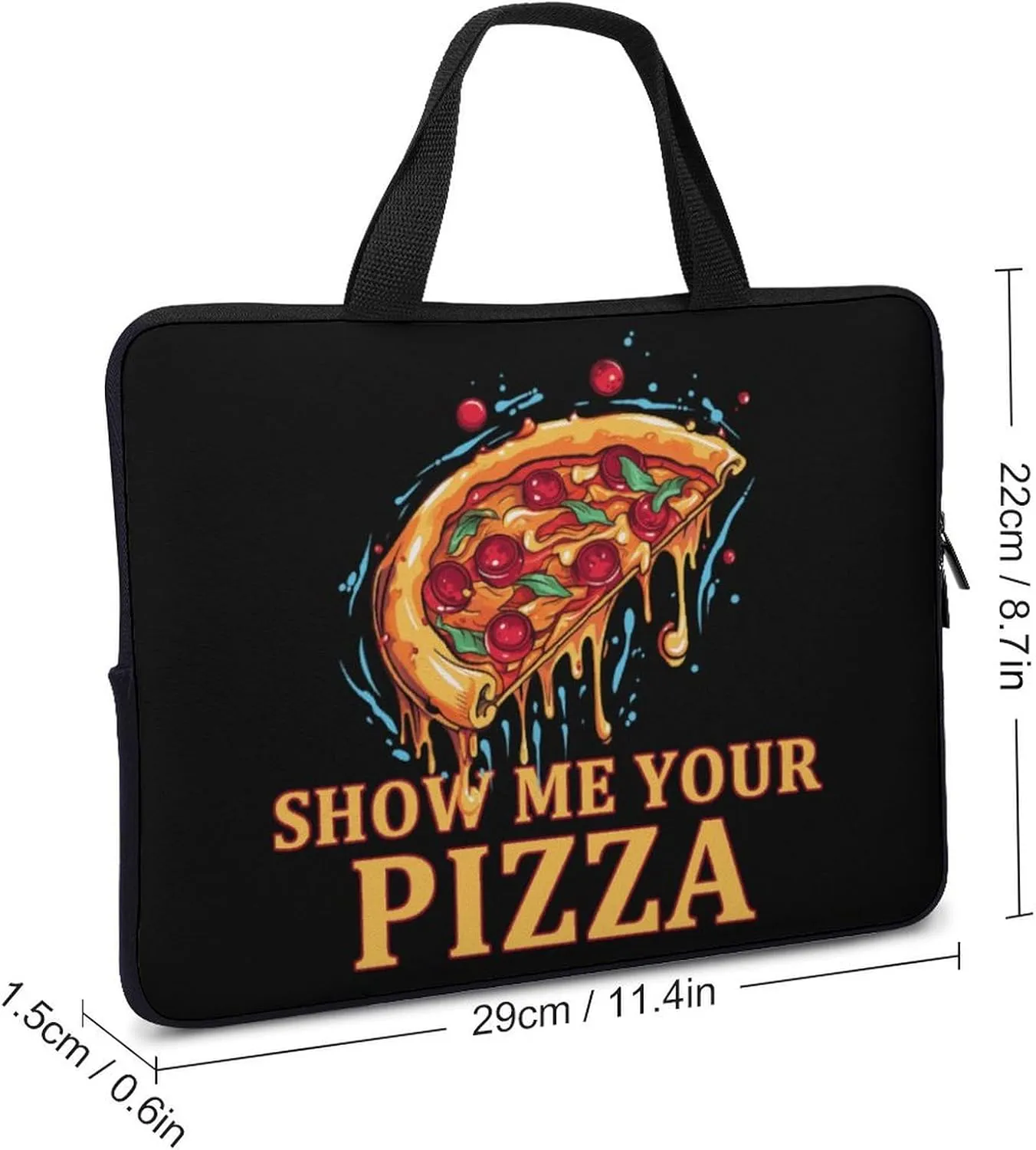 Show Me Your Pizza Laptop Bag Carrying Case Computer Protective Sleeve Case Briefcase for Men Women